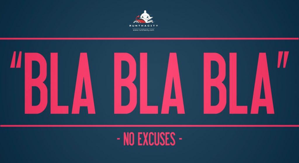 Bla, Bla, No Excuses